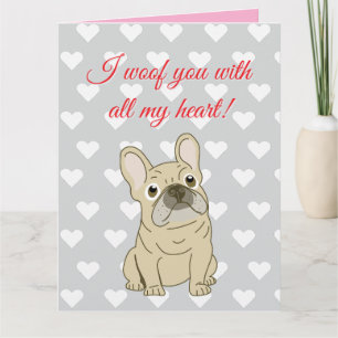 I Woof You - French Bulldog hearts Card