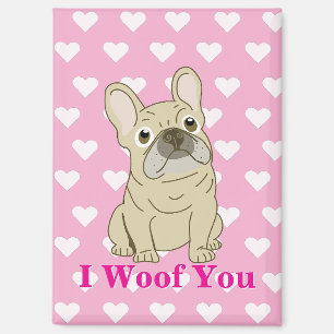 I Woof You - French Bulldog hearts Magnet