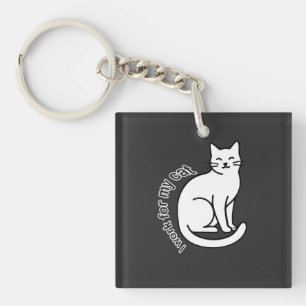 I Work for My Cat – Funny Cat Lover Quote Design Keychain