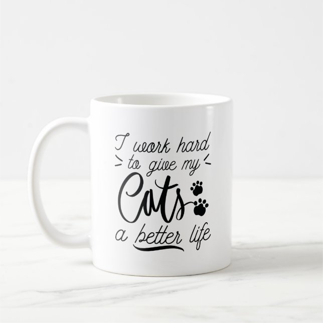 I Work Hard Cats Coffee Mug (Left)