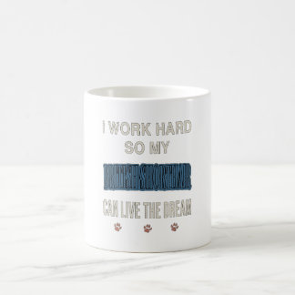 I Work Hard So My British Shorthair Can Live Dream Coffee Mug