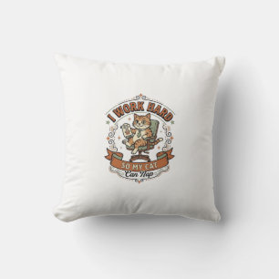 I Work Hard So My Cat Can Nap Cat Funny Owner Humo Throw Pillow
