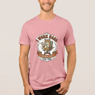 I Work Hard So My Cat Can Nap Cat Funny Owner Humo Tri-Blend Shirt