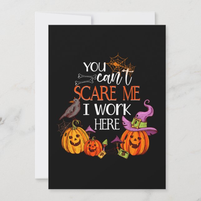 I Work Here Pumpkin Halloween Trick Or Treat Gift Invitation (Front)