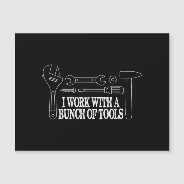 I work with a bunch of tools - Funny Construction (Front)
