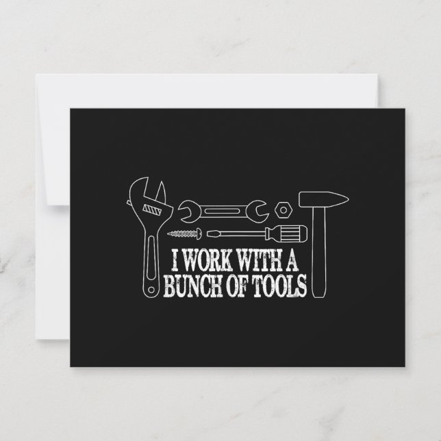 I work with a bunch of tools - Funny Construction Save The Date (Front)