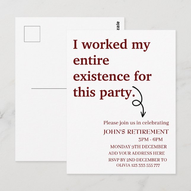 I worked my entire existence for this retirement postcard (Front/Back)