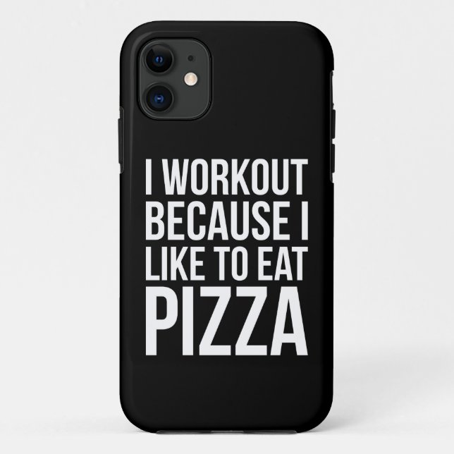 I Workout Because I Like Pizza - Funny Gym Novelty Case-Mate iPhone Case (Back)