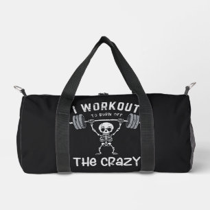 I Workout To Burn Off The Crazy Duffle Bag