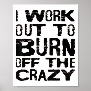 I Workout To Burn Off The Crazy Funny Workout Moti Poster