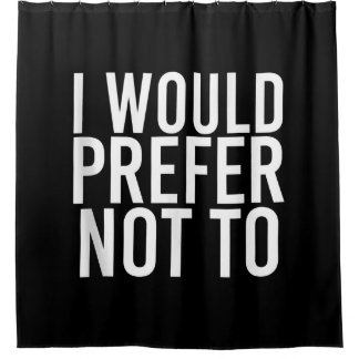 I WOULD PREFER NOT TO Funny Lazy Gym Fitness Gift
