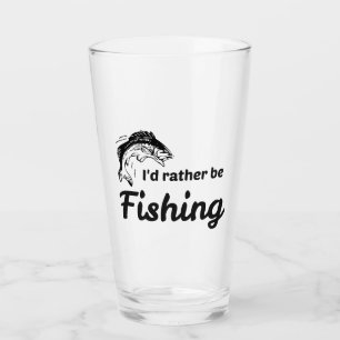 I Would Rather be Fishing Glass