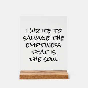 I Write Acrylic Sign