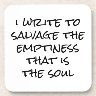 I Write Hard Plastic Coaster