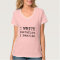 I Write Therefore I Rewrite apparel for writers