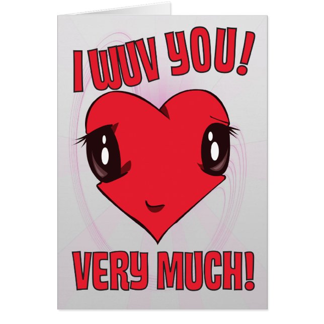 I Wuv You Card (Front)