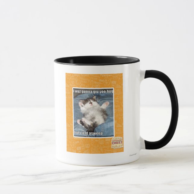 I wuz gunna giv yoo hug mug (Right)