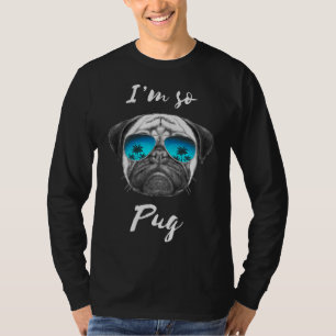 I&x27;m So Pug Essential T-Shirt 361