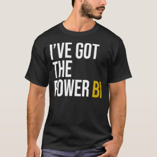 I&x27 ; ont la puissance BI Essential T-Shirt