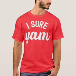 I Yam He's My Sweet Potato Thanksgiving Family Cou T-Shirt