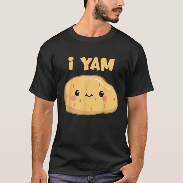 I Yam Shes My Sweet Potato I Yam Set  T-Shirt (Front)