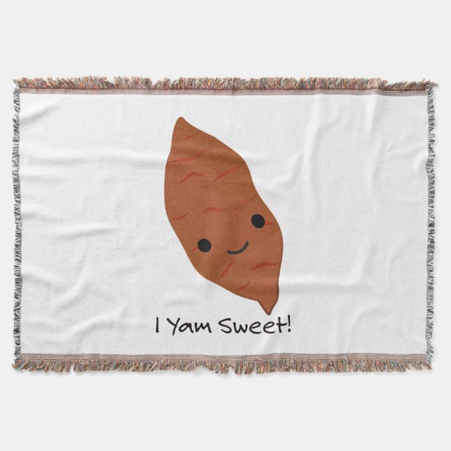 I Yam Sweet Cute kawaii Sweet Potato Throw Blanket (Front)