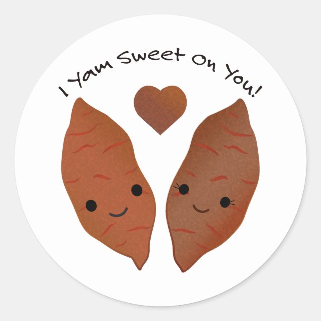I Yam Sweet on You Sweet Potatoes Classic Round Sticker (Front)