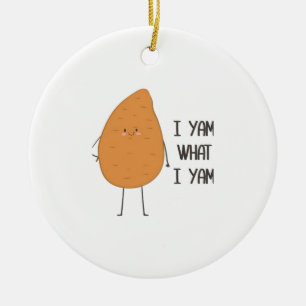 I Yam What I Yam! Awesome Yam Vegetable Pun Ceramic Ornament
