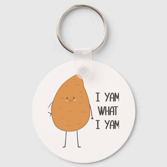 I Yam What I Yam! Awesome Yam Vegetable Pun Keychain (Front)