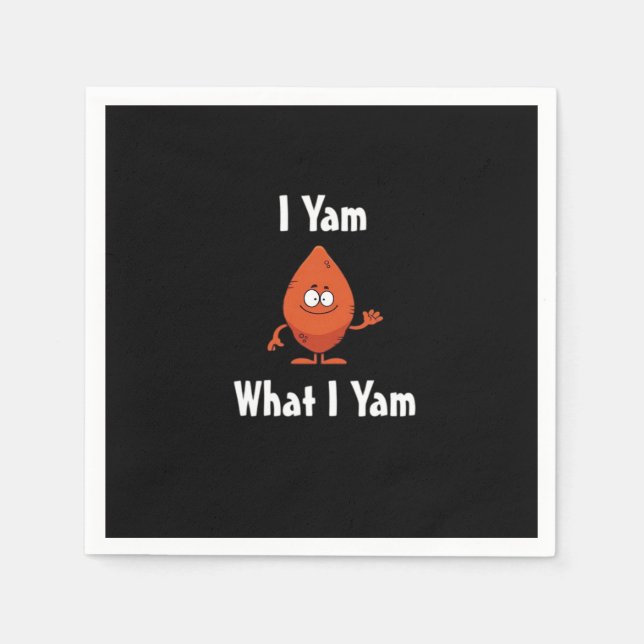 I Yam What I Yam Basic Design For Thanksgiving Napkin (Front)