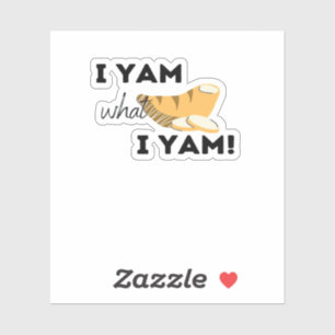 I Yam What I Yam! Classic