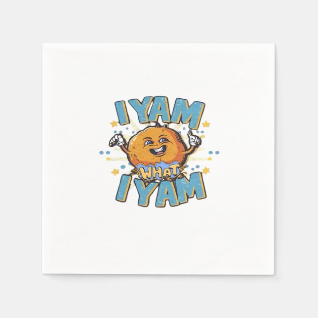 I Yam What I Yam Classic Design For Thanksgiving  Napkin (Front)