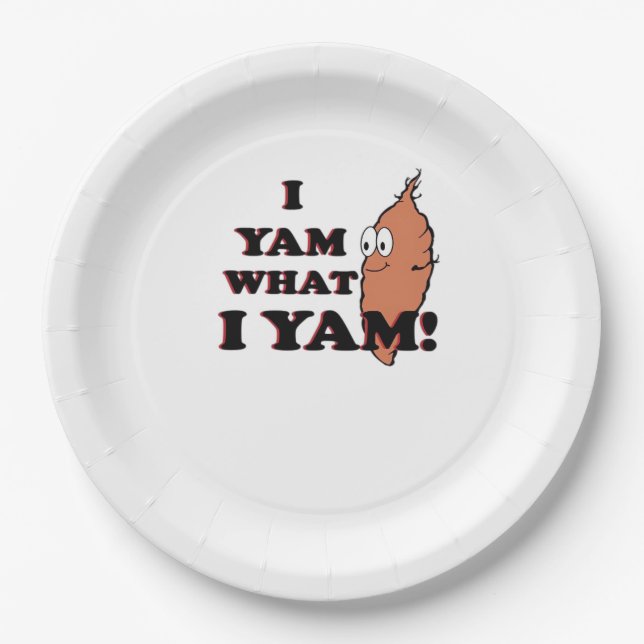 I Yam What I Yam - Classic Funny Meme Paper Plate (Front)