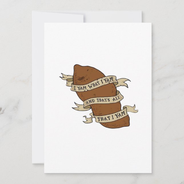 I Yam What I Yam Classic Quote Funny Holiday Card (Front)