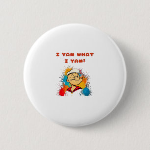 I Yam What I Yam Classic Sloth Trendy 2 Inch Round Button