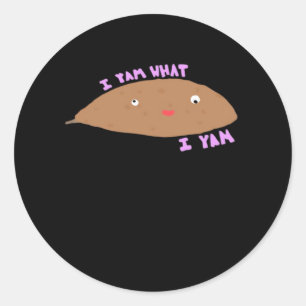 I Yam What I Yam Classic Trendy Classic Round Sticker