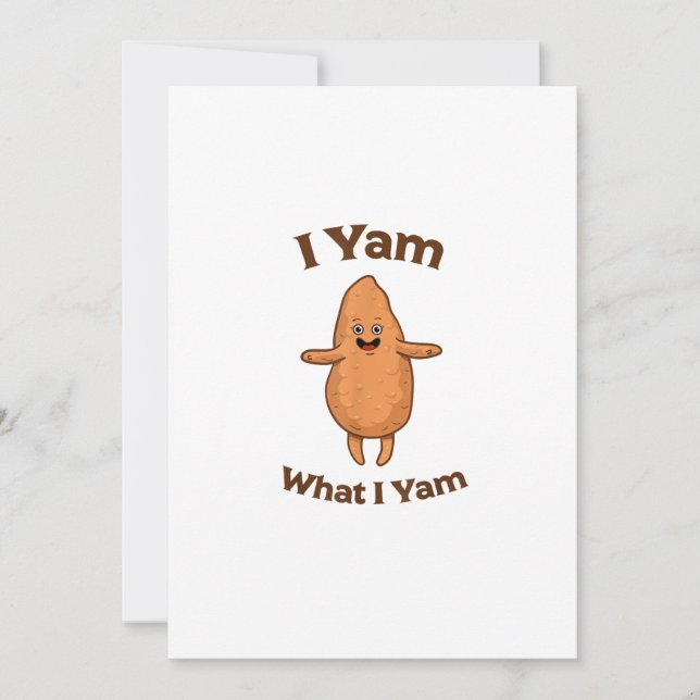 I Yam What I Yam Dancing Sweet Potato Thanksgiving Holiday Card (Front)