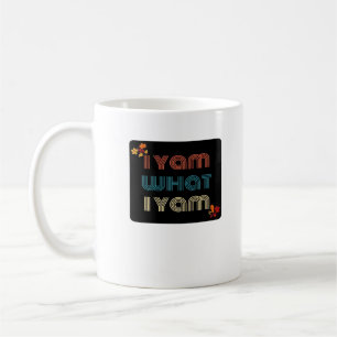 I Yam What I Yam Funny Fall Design Classic Meme Qu Coffee Mug