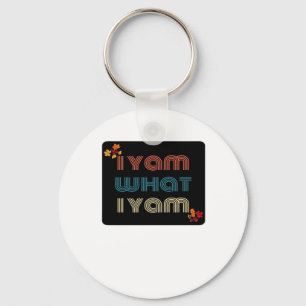 I Yam What I Yam Funny Fall Design Classic Meme Qu Keychain