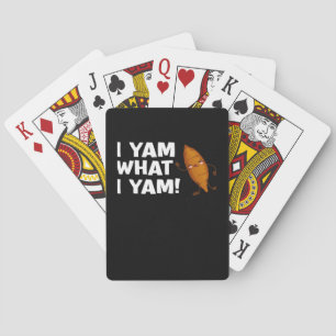 I Yam What I Yam Funny Food Lover Classic Playing Cards