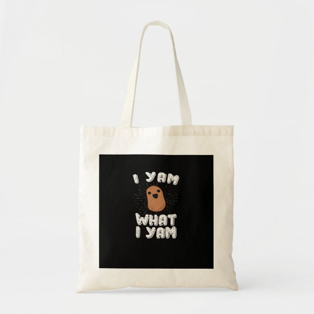 I Yam What I Yam Funny Potato Pun Thanksgiving Tote Bag (Front)