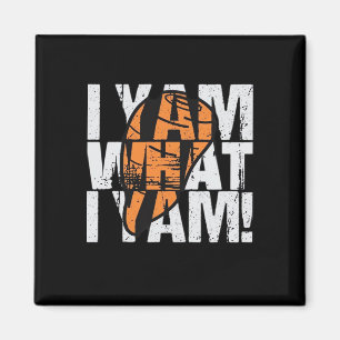 I Yam What I Yam Funny Quote Magnet