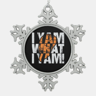 I Yam What I Yam Funny Quote Snowflake Pewter Christmas Ornament