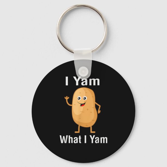 I Yam What I Yam Funny Thanksgiving Potato Pun Shi Keychain (Front)