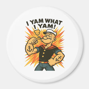 I Yam What I Yam Popeye Cartoon Quote Classic Magnet