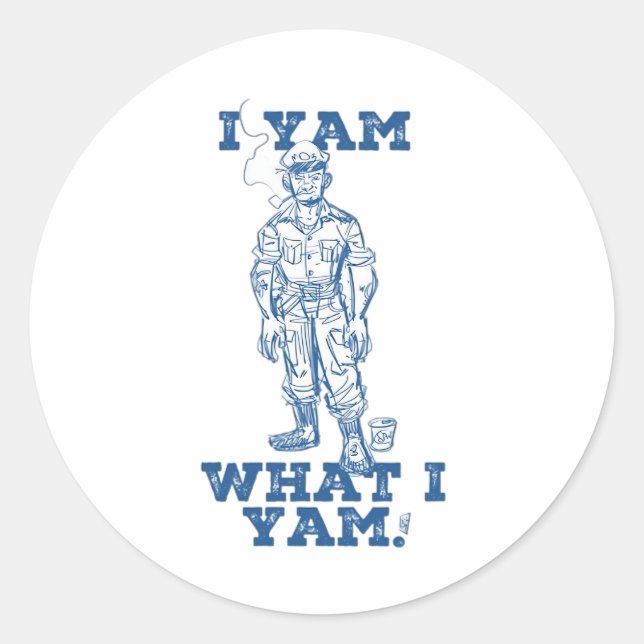 I Yam What I Yam. Sketch Design Classic Round Sticker (Front)