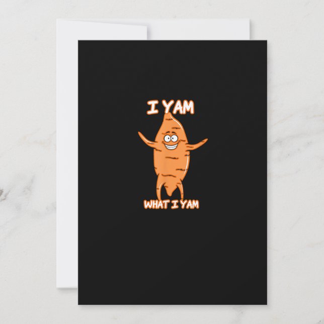 I Yam What I Yam Sweet Potato Thanksgiving Holiday Card (Front)