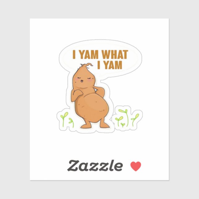 I Yam What I Yam Trendy Basic (Sheet)