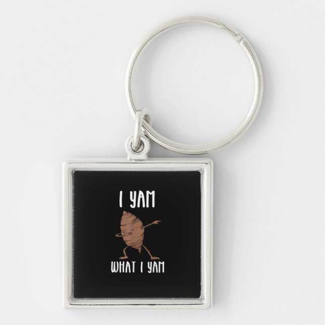 I Yam What I Yam Trendy Basic Keychain (Front)