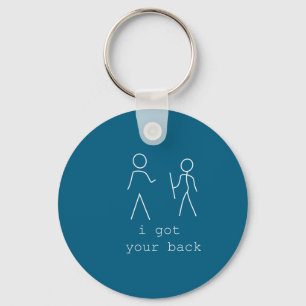 I Your Got Back Sarcastic Stick Humor Keychain